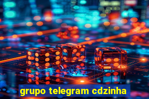 grupo telegram cdzinha