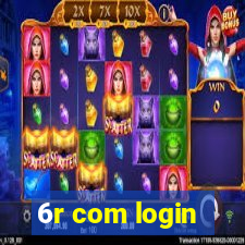 6r com login