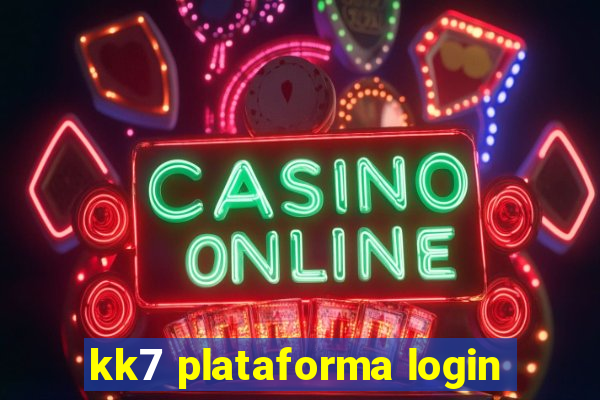 kk7 plataforma login