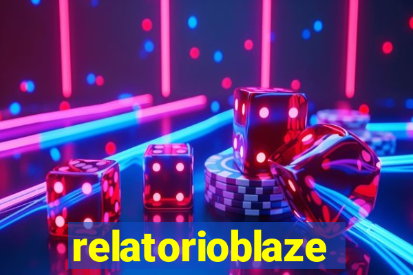 relatorioblaze