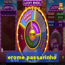 erome passarinho