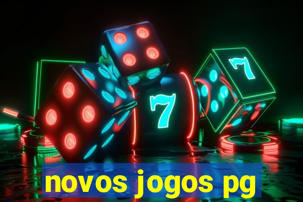 novos jogos pg