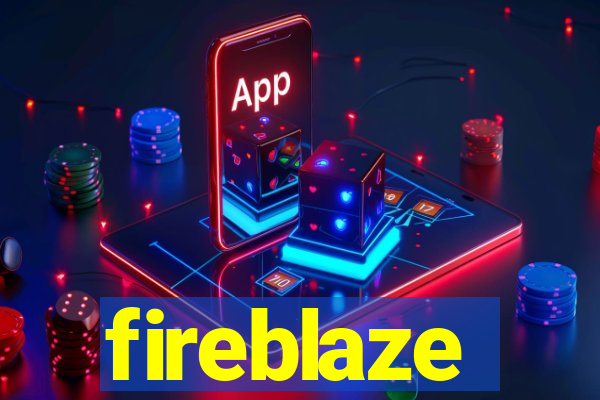 fireblaze