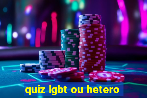 quiz lgbt ou hetero