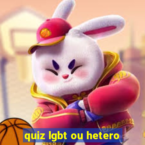 quiz lgbt ou hetero