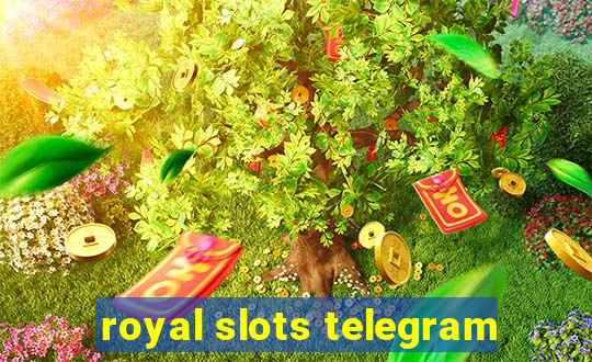 royal slots telegram