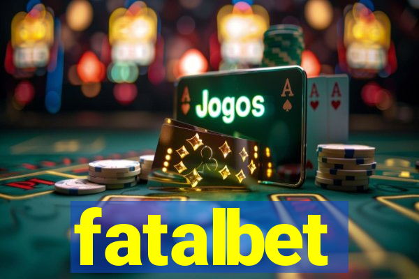 fatalbet