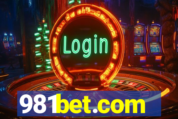 981bet.com