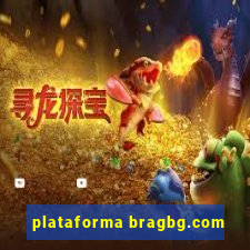 plataforma bragbg.com