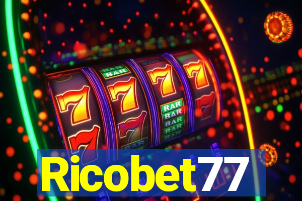 Ricobet77