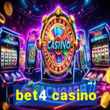 bet4 casino