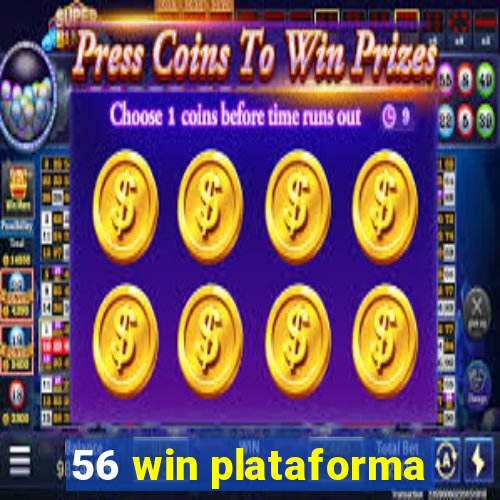 56 win plataforma