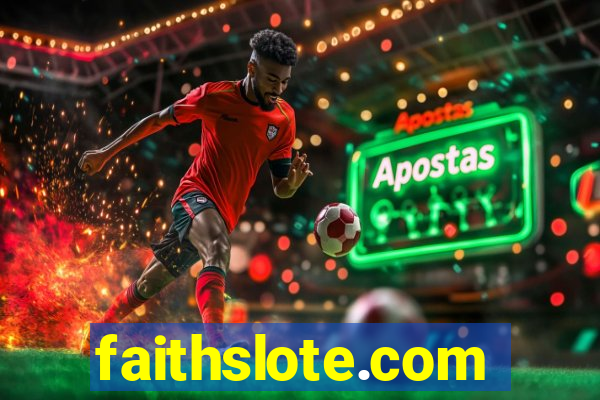 faithslote.com