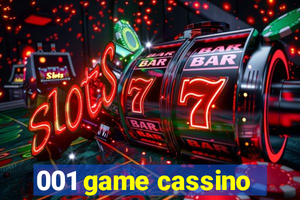 001 game cassino