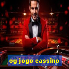 og jogo cassino