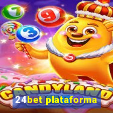 24bet plataforma