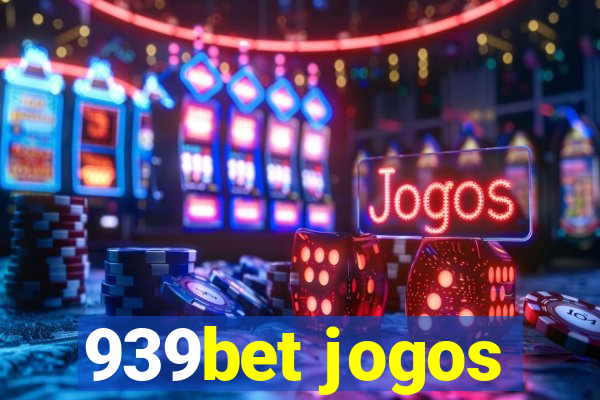 939bet jogos