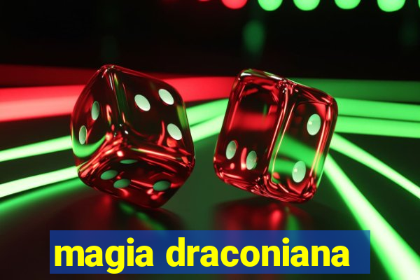 magia draconiana