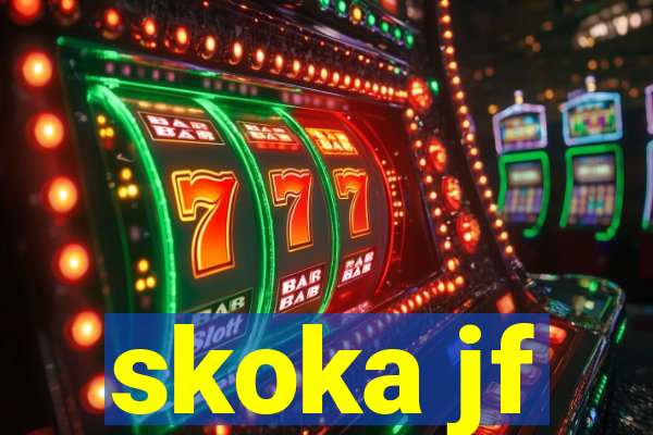 skoka jf