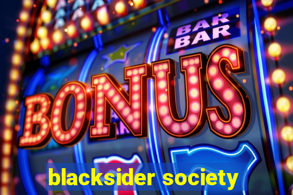 blacksider society