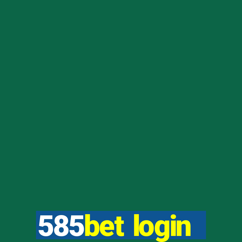 585bet login