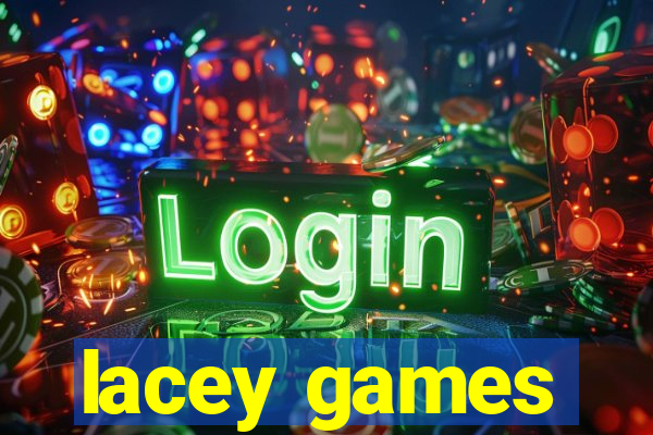 lacey games