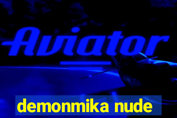 demonmika nude