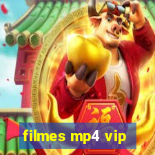 filmes mp4 vip