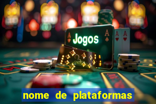 nome de plataformas de jogos