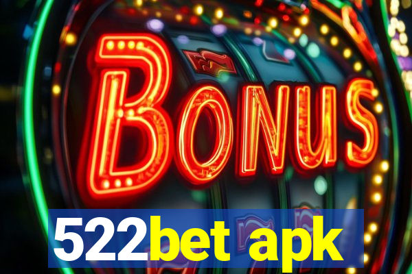 522bet apk