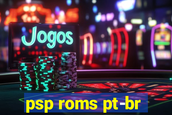 psp roms pt-br