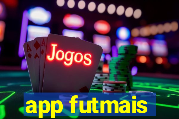 app futmais