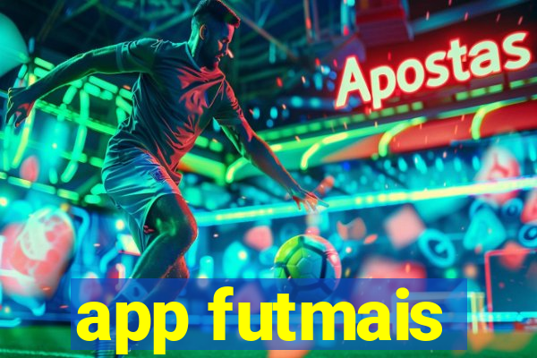 app futmais