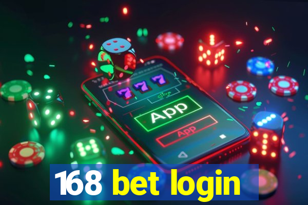 168 bet login