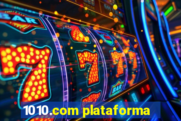 1010.com plataforma