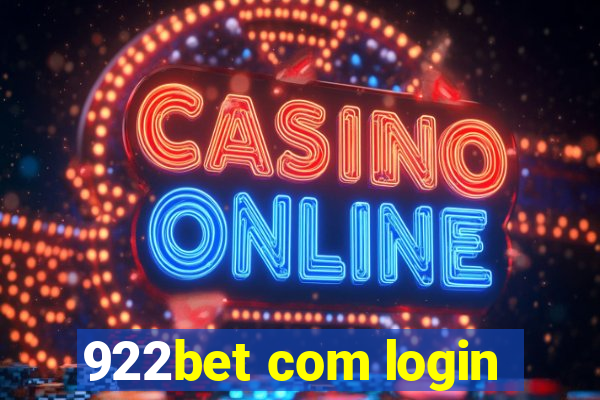 922bet com login