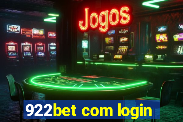 922bet com login