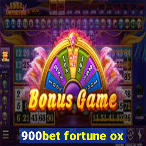 900bet fortune ox