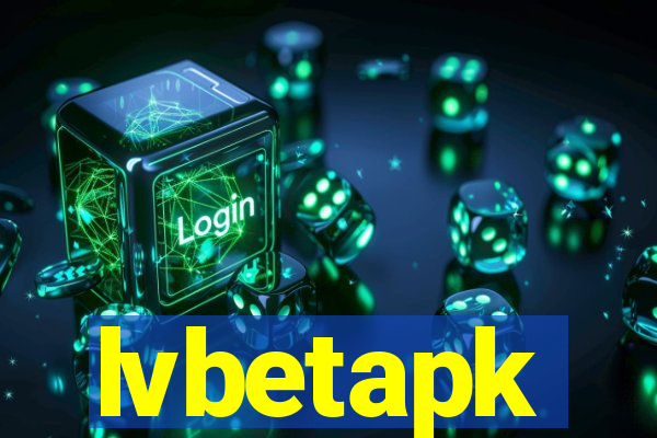 lvbetapk