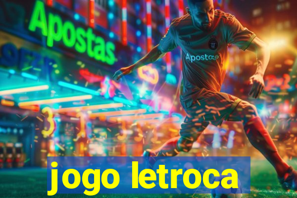 jogo letroca