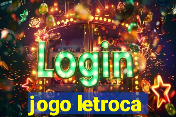 jogo letroca