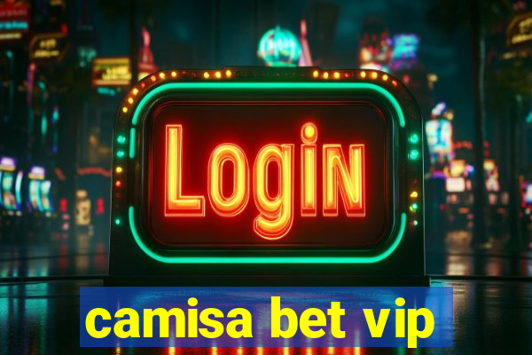 camisa bet vip