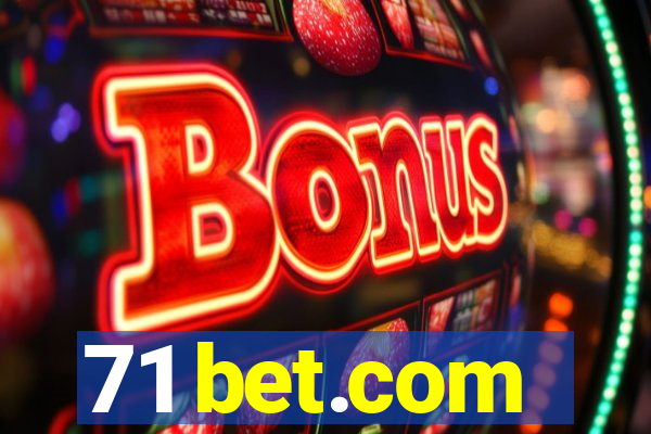 71 bet.com