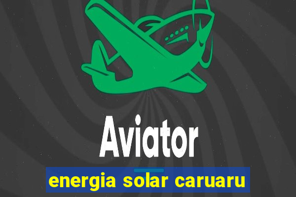 energia solar caruaru