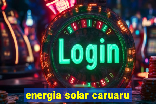 energia solar caruaru