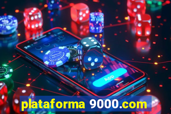 plataforma 9000.com