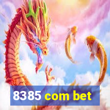 8385 com bet