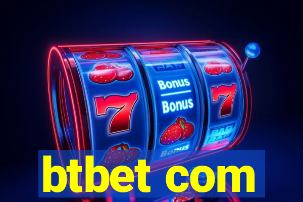 btbet com