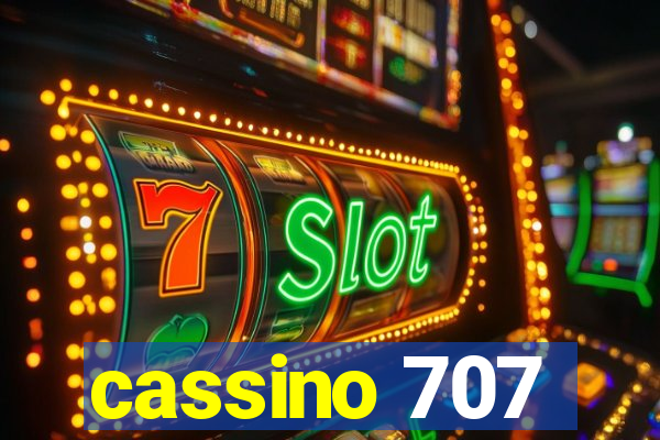 cassino 707