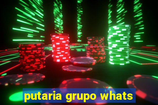 putaria grupo whats